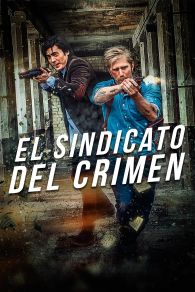 VER El Sindicato del crimen Online Gratis HD