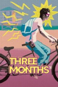 VER Three Months Online Gratis HD