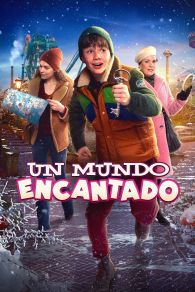 VER Un Mundo Encantado Online Gratis HD