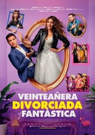 VER Veinteañera, Divorciada y Fantástica Online Gratis HD