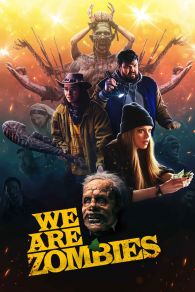 VER Somos Zombies Online Gratis HD