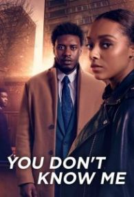 VER You Don't Know Me Online Gratis HD